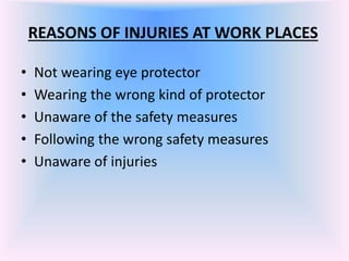 Incorrect Eye Protection EYE PROTECTION | PPTX
