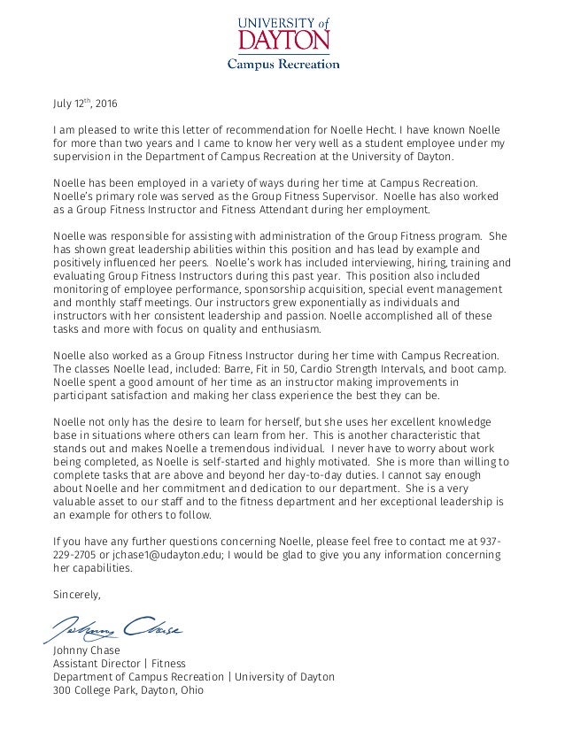 july 12th 2016 i am pleased to write this letter of recommendation for noelle hecht