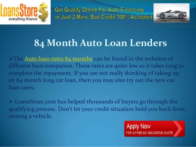 can i get an 84 month auto loan