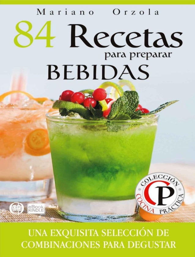 84 recetas para preparar bebidas 84 recetas para preparar bebidas