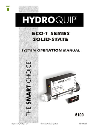 NEXT




                                   ECO-1 SERIES
                                   SOLID-STATE

                     SYSTEM OPERATION MANUAL




                                                                                                                                                            p     1
                                                                                                                                                        Pum

                                                                                                                                                              2
                                                                                                                                                           mp
                                                                                                                                                    *Pu

                                                                                                                                                              r
                                                                                                                                                        *Ai


                                                                                                                                                           ne
                                                             h   t                                                                                      Ozo
                                                          Lig
                                                            ER
                                                        POWTROL                                                                                            x.
                                                          N
                                                        CO TCH ation                                                                                    *Au
                                                            I
                                                        SWr to Opersting
                                                                   te
                                                        Refe al for nal
                                                            u
                                                        Man operatio
                                                        and dures                                                                                          x.
                                                                                                                 f                                      *Au
                                                        proce
                                                                                                               em
                                                                                                          Syst
                                                                                                  ostic
                                                                                                                                                                 al
                                                                                                                                                            tion
                                                                                                                                                        * Op
                                                                                           iagn
                                                                                    al D
                                                                           f Visu
                                                                     VDS                                          t is
                                                                                                              ligh efer to                      TAT
                                                                                                                                                    E
                                                                                                         VDS      r
                                                                                                     If a inated, ual for                   ID-S EM
                                                                                                     illumers Ma
                                                                                                     Own ls
                                                                                                                 n
                                                                                                                                        SOL SYST
                                                                              F us
                                                                                  e
                                                                                                                            T ER          OL
                                                                                                                                      NTR
                                                                                                     detai
                                                                        tem                                              HEA
                                                                     Sys
                                                                                   e
                                                                                                                           ON
                                                                                                                                   CO
                                                                               Fus
                                                                          p1              t.)
                                                                     Pum              (Op
                                                                                  use
                                                                              ry F
                                                                         ilia
                                                                     Aux




                                                                                                                                                               6100

       http://www.MyPoolSpas.com     Wholesale Pool and Spa Parts                                                                                                     920-925-3094
 