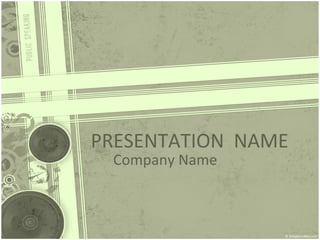 PRESENTATION  NAME Company Name 