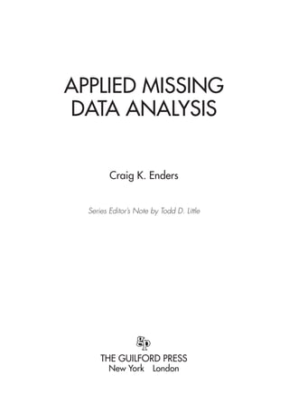 Applied Missing Data Analysis Methodology In The Social Sciences
