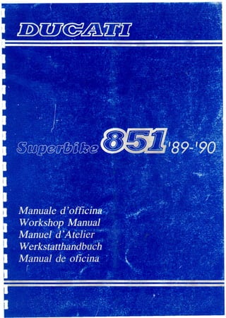 Ducati 851  '89 '90 service manual (91470071A)