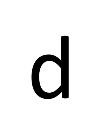 d
 