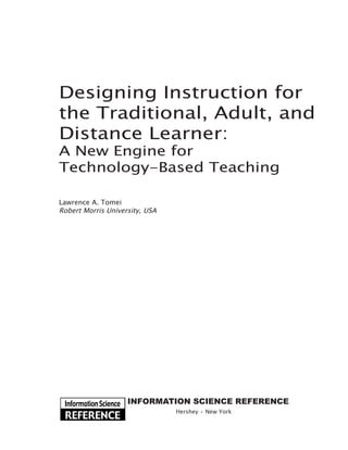 Designing Instruction for the Traditional Adult and Distance Learner A ...