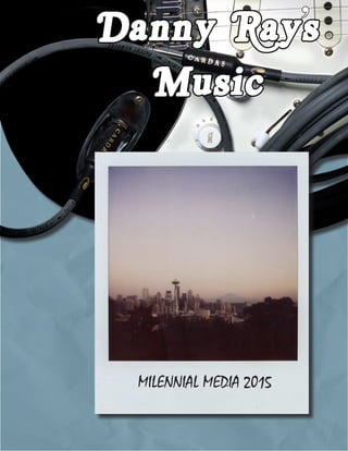 Danny Rays
Music
,
MILENNIAL MEDIA 2015
 