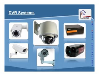 DVR SystemsDVR Systems
 