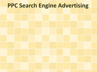 PPC Search Engine Advertising
 