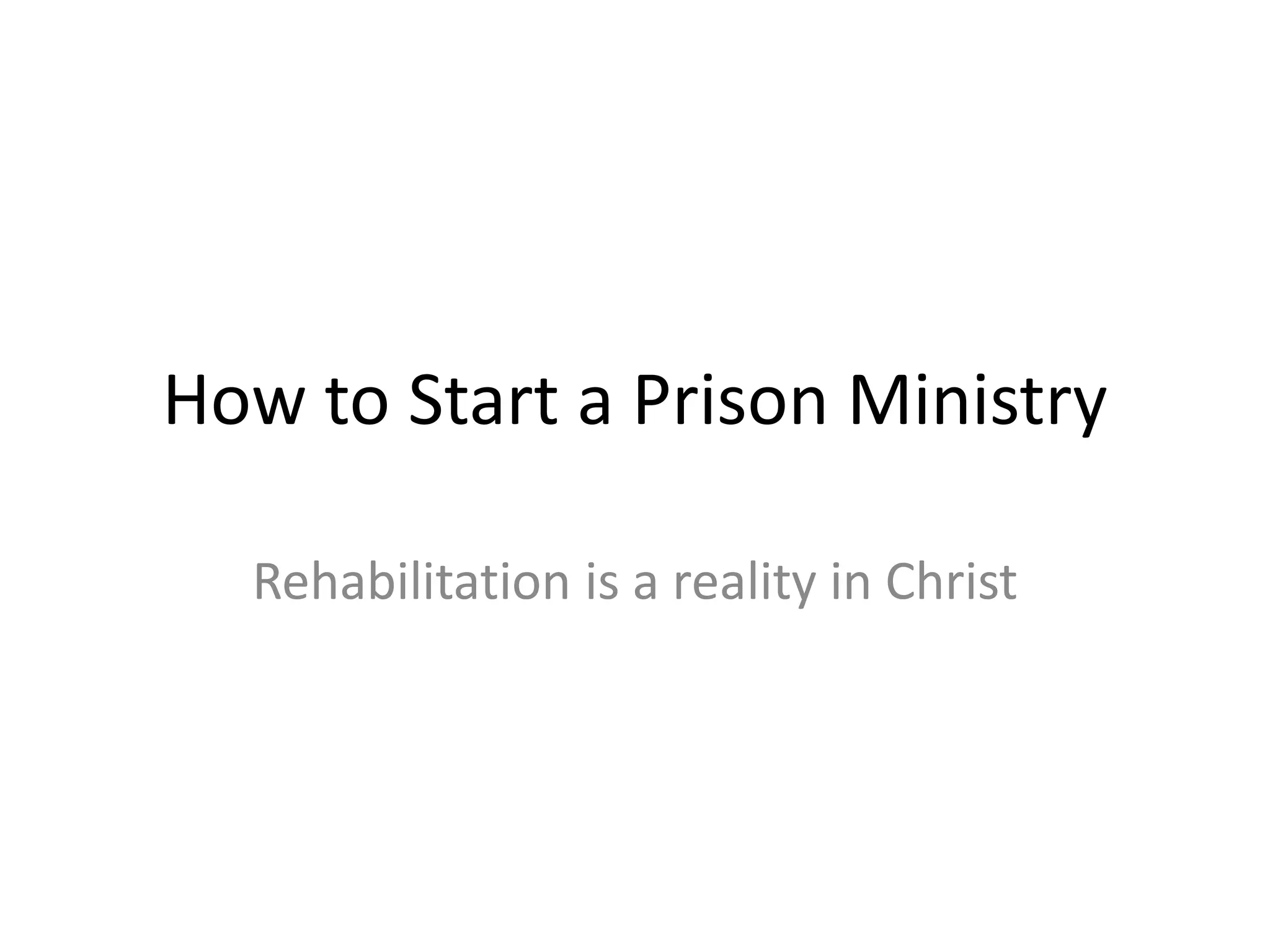 How to Start a Prison Ministry PPTX