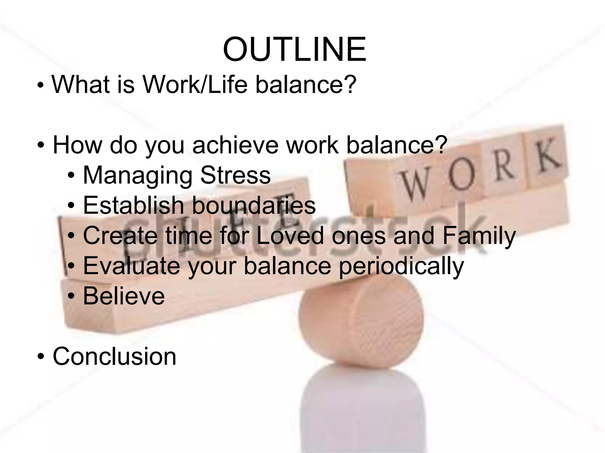 WORK LIFE BALANCE by NIHINLOLAMIWA FAJEMILEHIN | PPT