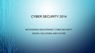 2014CyberSecurityProject