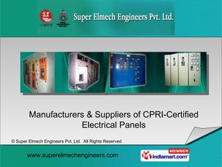 Manufacturers & Suppliers of CPRI-Certified Electrical Panels 