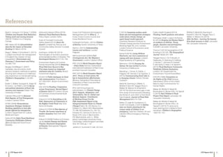 30 31CYP Report 2016 CYP Report 2016
Back E, Cameron C  Tanner T. (2009)
Children and Disaster Risk Reduction:
Taking stock and moving forward,
UNICEF Children in a Changing
Climate
BBC News (2016) Schoolchildren
describe the impact of December
flooding (22 March 2016)
Begg C, Walker G  Kuhlicke C. (2015)
Localism and flood risk management
in England: the creation of new
inequalities?, Environment and
Planning C: Government and Policy,
33, 685-702
Bingley A  Milligan C. (2007)
Sandplay, clay and sticks: multi-
sensory research methods to explore
the long-term influence of childhood
play experience on mental well-being,
Children’s Geographies, 5, (3) 283-
296
Butler C, Walker-Springett K, Adger W
N, Evans L.  O’Neil S. (2016) Social
and political dynamics of flood risk,
recovery and response, Exeter: The
University of Exeter
Cabinet Office (2015) National
Risk Register of Civil Emergencies,
London: Cabinet Office
DCMS (2006) Humanitarian
Assistance Strategic Guidance-
Building capability to look after
people affected by emergencies,
London: Department for Culture,
Media and Sport
Defra (2016) Defra Flood Resilience
Community Pathfinders Scheme
2013-15, National Flood Forum:
Bewdley
Defra and Cabinet Office (2016)
National Flood Resilience Review,
Policy Paper, London: Defra
Duke of Cornwall Community
Safety Award (2012) About the
Award Cornwall Fire, Rescue and
Community Safety Service: Cornwall
Council
Easthope L  Mort M. (2014)
Technologies of recovery: practices
and entangled politics in disaster, The
Sociological Review 62(1) 135-158
Environment Agency  Cumbria
Floods Partnership (2016) Reducing
Flood Risk from Source to Sea:
First steps toward an integrated
catchment plan for Cumbria, Bristol:
Environment Agency
EA (2015) Public dialogues on flood
risk communication, Final Report –
SC120010/R1, Bristol: Environment
Agency
EAC (2016) Flooding: Cooperation
across Government, Second Report
of Session 2016-17, London: House
of Commons Environmental Audit
Committee
Erikson K (1978) Everything in Its
Path: Destruction of Community in
the Buffalo Creek Flood, New York:
Simon  Shuster
Erikson K (1994) A New Species of
Trouble: the human experience of
modern disasters, New York: WW
Norton
Erikson K (2008) Preface to (Convery
I et al) Animal Disease and Human
Trauma: Emotional Geographies
of Disaster, Basingstoke: Palgrave
Macmillian
Essex Civil Protection  Emergency
Management (2014) What if…?
Essex: Essex County Council and
Essex Resilience Forum
Fothergill A  Peek L. (2015) Children
of Katrina, Austin: University of Texas
Harms L (2015) Understanding
trauma and resilience. London:
Palgrave
HM Government (2004) Civil
Contingencies Act, Her Majesty’s
Government, London: Cabinet Office
IFRC (2010) World Disasters Report
- Urban Risks Geneva, Switzerland:
International Federation of Red Cross
and Red Crescent Societies
IFRC (2015) World Disasters Report
2015 –Focus on local actors; the
key to humanitarian effectiveness
Geneva, Switzerland: International
Federation of Red Cross and Red
Crescent Societies
IPCC (2014) Summary for
policymakers. In: Climate Change
2014: Impacts, Adaptation, and
Vulnerability. Part A: Global and
Sectoral Aspects. Contribution
of Working Group II to the
Fifth Assessment Report of the
Intergovernmental Panel on Climate
Change [Field, C.B., V.R. Barros, D.J.
Dokken, K.J. Mach, M.D. Mastrandrea,
T.E. Bilir, M.Chatterjee, K.L. Ebi, Y.O.
Estrada, R.C. Genova, B. Girma, E.S.
Kissel, A.N. Levy, S. MacCracken,
P.R. Mastrandrea, and L.L. White
(eds.)]. Cambridge University Press,
Cambridge, United Kingdom and New
York, NY, USA, pp. 1-32
Jenkins K, Surminski S, Hall J  Crick
F. (2016) Assessing surface water
flood risk and management strategies
under future climate change: an
agent-based model approach,
Grantham Research Institute on
Climate Change and the Environment
Working Paper No. 223, London:
London School of Economics ansd
Political Science
Kemp R (2016), Living Without
Electricity: one city’s experience of
coping with loss of power, London:
Royal Academy of Engineering
Mamone L (2016) Dousing the
flames: the new normal Australia:
University of Melbourne
Messling, L, Corner, A, Clarke, J,
Pidgeon, NF, Demski, C  Capstick, S.
(2015) Communicating flood risks in
a changing climate, Oxford: Climate
Outreach
Medd W, Deeming H, Walker G,
Whittle R, Mort M, Twigger-Ross C,
Walker M, Watson N.  Kashefi E.
(2014) The flood recovery gap: a real-
time study of local recovery following
the floods of June 2007 in Hull, North
East England, Journal of Flood Risk
Management 8(4) 315-328
Mellor, D Leigh M, Dumbarton, D,
Smith S  Howells, G (2014) Neither
seen nor heard: planning for the
unique needs of children in an
emergency, Save the Children, UK and
Cabinet Office Emergency Planning
College
Public Health England (2014)
Flooding: health guidance and advice
Rodriguez-Giralt I, Lopez D  Arenas
M. (2016) Scoping and Review Report
on evidence of chdirlen, Young
people, disasters and participation,
CUIDAR: Lancaster Unviersity
Thorne C (2014) Geographies of UK
flooding in 2013/4, The Geographical
Journal 180(4) 297-309
Twigger-Ross C, Orr P, Brooks, K,
Sadauskis, R, Deeming H, Fielding
J, Harries T, Johnston R, Kashefi
E, McCarthy S, Rees Y.  Tapsell S.
(2015) Flood Resilience Community
Pathfinder Scheme Evaluation,
London, UK: Department for
Environment, Food  Rural Affairs
OHCHR (1989) Convention on
the Rights of the Child Geneva,
Switzerland: Office of the United
Nations High Commissioner for
Human Rights
Walker M, Whittle R, Medd W,
Burningham K, Moran-Ellis J  Tapsell
S. (2010) Hull Children’s Flood
Project Final Report, Lancaster, UK:
Lancaster University
Walker M, Whittle R, Medd W,
Burningham K, Moran-Ellis J. 
Tapsell S. (2012) ‘It came up to
here’: learning from children’s flood
narratives, Children’s Geographies
10(2)135-150
Whittle R, Medd W, Deeming H,
Kashefi E, Mort M, Twigger Ross C,
Walker G, Watson N. (2010)
After the Rain – learning the lessons
from flood recovery in Hull, Lancaster,
UK: Lancaster University
References
 