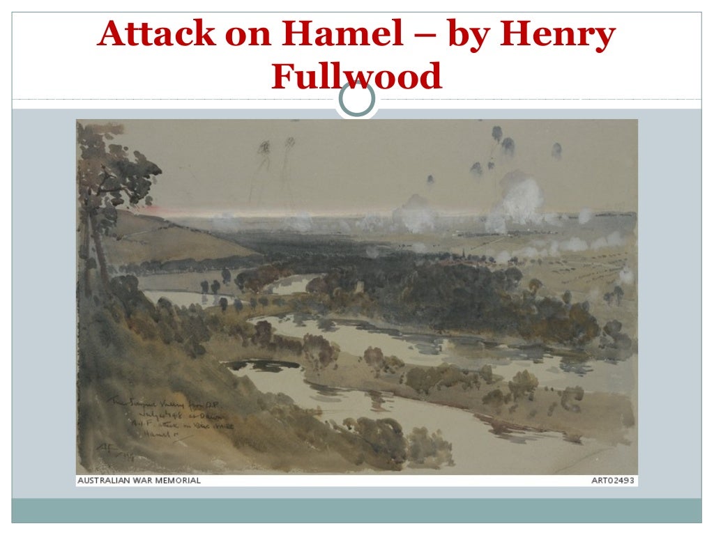 The Battle of Hamel 4th July 1918 Nov 14