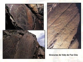 Gravuras do Vale de Foz Côa
 