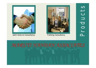 MARUTI NANDAN ASSOCIATES
 