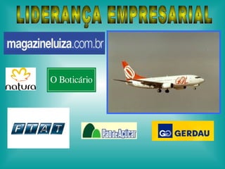 LIDERANÇA EMPRESARIAL 