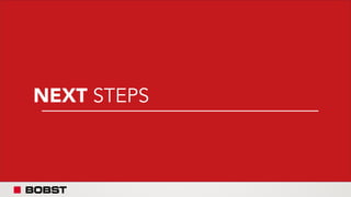 NEXT STEPS
 