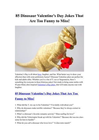 85 Dinosaur Valentine’s Day Jokes That Are Too Funny to Miss!.docx