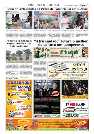 TRIBUNA REGIONAL 1 à 15 de Outubro de 2013 - Página 3
Feira de Artesanatos na Praça de Pompeia foi um sucesso
A DEC – Divi...