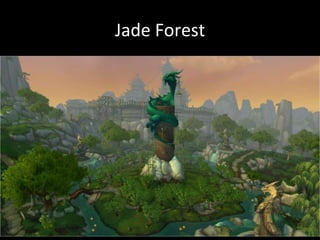 Jade Forest
 