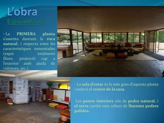 L’obra<br />Espai interior<br />