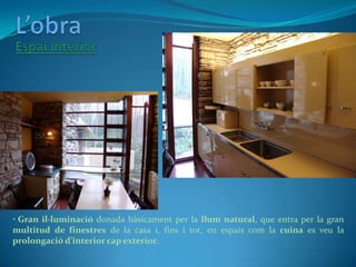 L’obra<br />Espai interior<br />