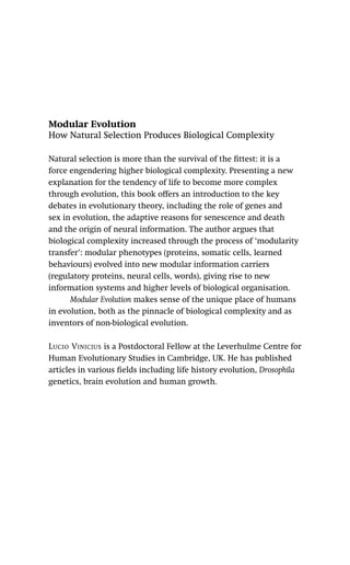 Modular Evolution How Natural Selection Produces Biological Complexity ...