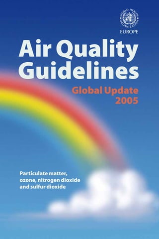 Air Quality Guidelines Global Update 2005 2007th Edition World Health ...