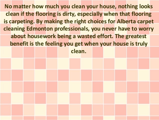 Information About Selecting Alberta Carpet Cleaning Edmonton Companies
