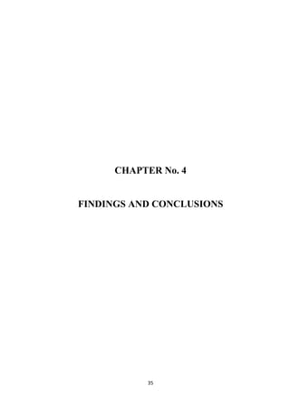 CHAPTER No. 4


FINDINGS AND CONCLUSIONS




            35
 
