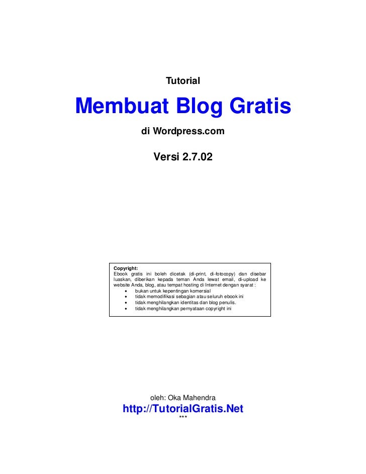 Tutorial Membuat Blog Gratis | tutorial membuat blog gratis di wordpress com baru Tutorial Membuat Blog Gratis | tutorial membuat blog gratis di wordpress com baru