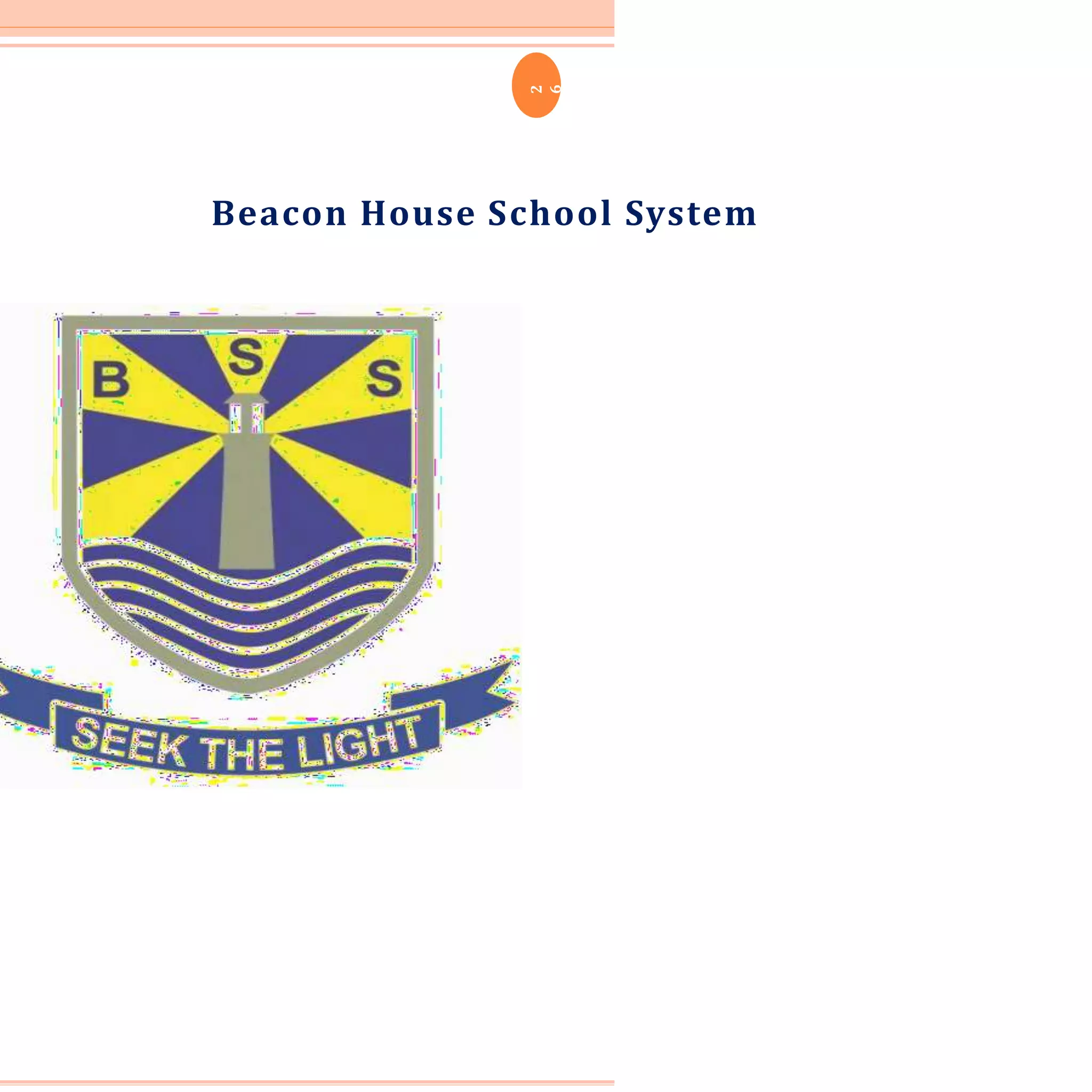 Beacon House School System
2
6
 