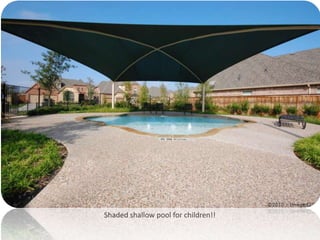 Shaded shallow pool for children!!