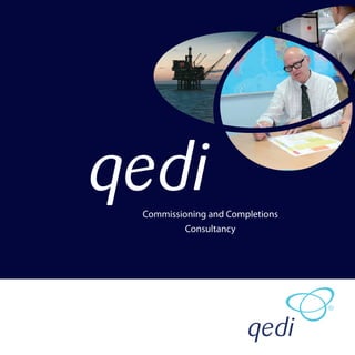 Commissioning and Completions
Consultancy
 