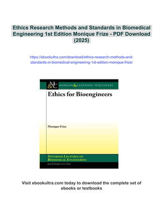 Ethics Research Methods and Standards in Biomedical Engineering 1st ...