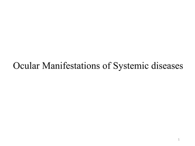 865_Ocular_manifestations_of_systemic_ds..pptx