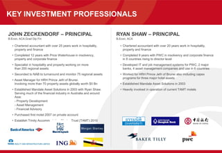 JOHN ZECKENDORF – PRINCIPAL
B.Econ, ACA,Grad Dip Fin
• Chartered accountant with over 25 years work in hospitality,
property and finance
• Completed 12 years with Price Waterhouse in insolvency,
property and corporate finance
• Specialist in hospitality and property working on more
than 200 regional assets
• Seconded to NAB to turnaround and monitor 75 regional assets
• Asset Manager for HRH Prince Jefri of Brunei.
Involving more than 70 property assets globally worth $5 Bn
• Established Mandala Asset Solutions in 2003 with Ryan Shaw.
Serving much of the financial industry in Australia and around
Asia:
- Property Development
- Asset Management
- Financial Advisory
• Purchased first motel 2007 on private account
• Establish Trinity Accommodation Master Trust (TAMT) 2010
KEY INVESTMENT PROFESSIONALS
RYAN SHAW – PRINCIPAL
B.Econ, ACA
• Chartered accountant with over 20 years work in hospitality,
property and finance
• Completed 9 years with PWC in insolvency and corporate finance
in 8 countries rising to director level
• Developed IT and job management systems for PWC, 2 major
banks, 4 asset management companies and use in 6 countries
• Worked for HRH Prince Jefri of Brunei also including capex
programs for three major hotel assets
• Established Mandala Asset Solutions in 2003
• Heavily involved in operation of current TAMT motels
 