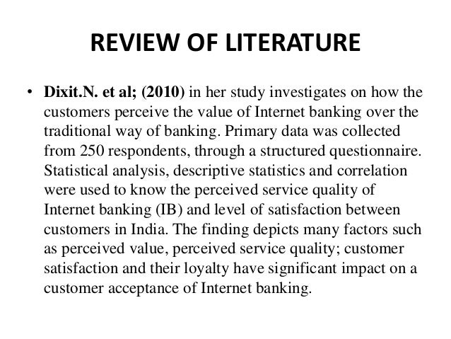 Literature review on customer perception towards online banking