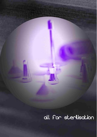 all for sterilisation
 
