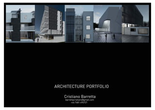 Architecture Portfolio. Cristiano Barretta.