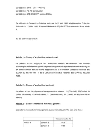 La fédération BATI – MAT- TP CFTC
La fédération FG-FO Construction
La fédération CFE-CGC BTP, section SICMA
Se référant à ...