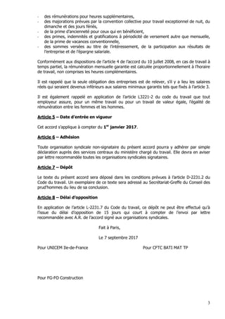 3
- des rémunérations pour heures supplémentaires,
- des majorations prévues par la convention collective pour travail exc...