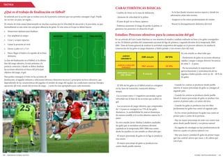 / EDICION 87 FUTBOL-TACTICO FUTBOL-TACTICO EDICION 87 /126 127
TÁCTICA
¿Qué es el trabajo de finalización en fútbol?
Se entiende por la acción que se realiza cerca de la portería contraria que nos permite conseguir el gol. Puede
ser un tiro, un pase, un regate…
El criterio de éxito estará determinado en muchas ocasione por la velocidad de ejecución y la precisión, ya que
normalmente es una zona con una gran afluencia de gente. Es una zona en la que se deben buscar:
•	 Situaciones óptimas para finalizar
•	 Dar amplitud al campo
•	 Crear y ocupar espacios
•	 Ganar la posición al rival
•	 Llevar a cabo 1x1 y 2 x1
•	 Hacer llegar el balón a la espalda de la línea
defensiva
La fase de finalización en el fútbol, es la última
fase del juego ofensivo, la más próxima a la
portería contraria y donde se deben finalizar
las acciones ofensivas en busca del principal
objetivo del juego, el gol.
Para poder conseguir el éxito en las acciones de
finalización, el jugador utilizará y relacionará diversos elementos técnicos y principios tácticos ofensivos, que
dependiendo de las características del jugador, el modelo de juego del equipo, las condiciones externas (tiempo,
oposición del rival, estado del terreno de juego…) serán los más apropiados para cada momento.
CARACTERÍSTICAS BÁSICAS:
- Cambio de ritmo en la zona de definición.
- Aumento de velocidad de la pelota.
- El pase de gol, no se busca, aparece.
- Podemos aumentar el riesgo de perder la pelota, si
ganamos nos ponemos en situación de gol.
- Es la fase donde tenemos menos espacio y donde los
adversarios están más encima.
- Asegurar en las zonas predominantes de remate.
- Buscar la desorganización defensiva del rival
Estudios: Procesos ofensivos para la consecución del gol
En un artículo de Luis Casáis Martínez se nos muestra el estudio y análisis realizado en base a los goles conseguidos
en los 10 últimos partidos del campeonato nacional de liga de primera y segunda división de la temporada 2004-
2005. Trata de forma general de analizar la actividad competitiva del equipo en el proceso ofensivo. Se analiza la
consecución de los goles en juego dinámico, a balón parado y tras errores clave del rival.
En este estudio se observaba que:
- Predominio de goles en acciones ofensivas
rápidas ( ataque o ataque directo) Secuencia
de entre 3 – 4 pases.
- Ha incrementado la importancia del
aprovechamiento y neutralización de las
jugadas a balón parado, entre un 30 – 40 % de
los goles.
- El 50% de los goles en el fútbol actual se consiguen
en las fases de transición, transición defensa –
ataque.
-Las acciones entre 2-3 jugadores ejecutadas a gran
velocidad son la base de las acciones que acaban en
gol.
- Las secuencias de juego ofensivo, que comprenden
de 1-4 pases se consiguen un 75% de los goles
dinámicos. La probabilidad de marcar disminuye
de manera notable si la acción ofensiva supera los 5
pases.
En otro estudio Javier Molina Caballero analizaba
los goles que se anotaban en primera división
española en la temporada 2005-2006 tras centro
desde los pasillos en este estudio se observaba que :
- El mayor porcentaje de goles en la liga se producía
tras centro
- El mayor porcentaje de goles se producía tras
centro desde pasillo interior
- Cuando los centros se producen desde pasillo
interior el mayor porcentaje de goles se consigue al
segundo palo
- Cuando los centros se producen desde pasillo
lateral el mayor porcentaje de goles se produce tras
centros al primer palo y al centro del área
- Cuando los goles se producen tras tiro libre
predominan los goles tras centro al segundo palo
- En los córner predominan los goles tras centro al
primer palo o centro de la portería
- Hay un mayor porcentaje de éxito con centro más
aéreo desde pasillo lateral y con pierna natural
- En jugadas de estrategia no hay predominancia de
éxito en cuanto a la pierna natural o no
- Hay una mayor cantidad de goles de primer toque
que tras control, aéreos que rasos, y de cabeza que
con el pie.
 
