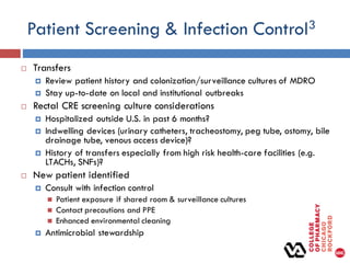 Carbapenem-resistant Enterobacteriaceae ppt 8.18.16.NOWICKI | PDF