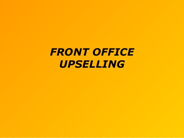 Hotel Front Office Up Selling