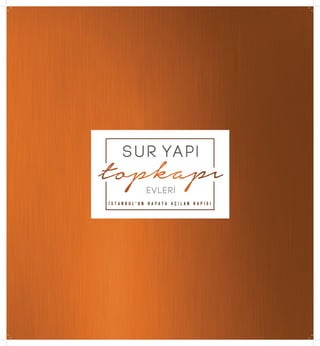 Sur Yapi Topkapi Evleri - Listing Turkey | PDF