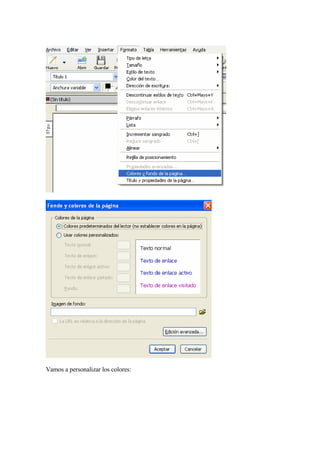 Vamos a personalizar los colores:
 