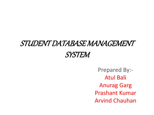 87329340-87005502-Student-Database-Management-System.pptx